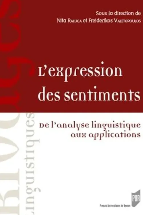L'expression des sentiments. De l'analyse linguistique aux applications, Raluca Nita
