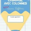 Lignage avec colonnes 3 mm, Laura Lefebvre