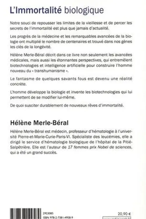 L'immortalité biologique, Hélène Merle-Béral