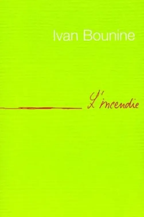 L'incendie, Ivan Bounine