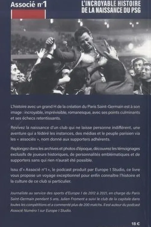 L'incroyable histoire de la naissance du PSG, Julien Froment