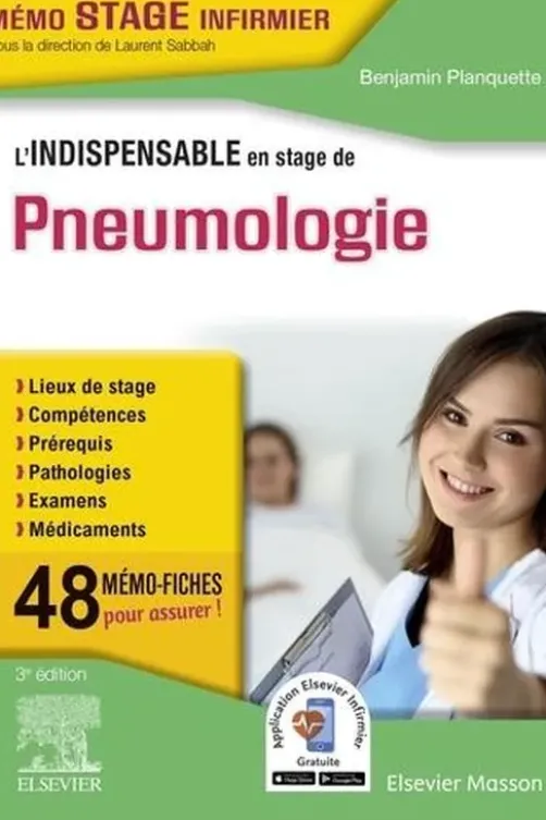 L'indispensable en stage de pneumologie. 3e édition, Benjamin Planquette