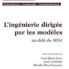 L'ingénierie dirigée par les modèles : au-delà du MDA, Jean-Marie Favre