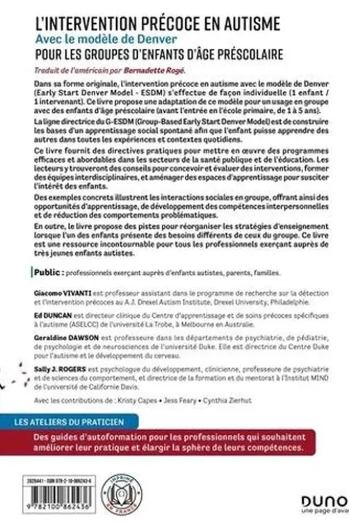 L'intervention précoce en autisme. Avec le modèle de Denver pour les groupes d'enfants d'âge préscolaire, Giacomo Vivanti