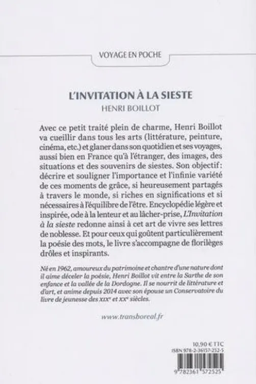L'invitation à la sieste. Voyage en plein rêve, Henri Boillot