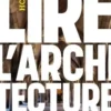 Lire l'architecture. Lexique visuel, 2e édition, Owen Hopkins
