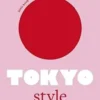 Little book of Tokyo style. Edition en anglais, Emmanuelle Dirix