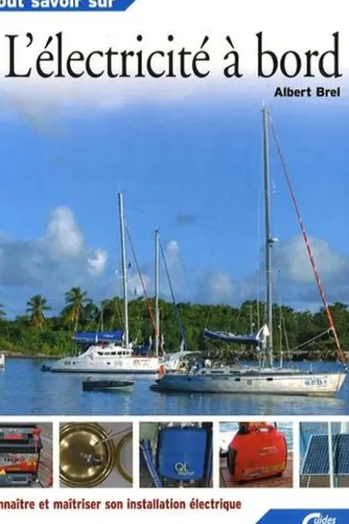 L'électricité à bord, Albert Brel