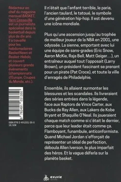 2001, l'Odyssée d'Allen Iverson, Yann Casseville