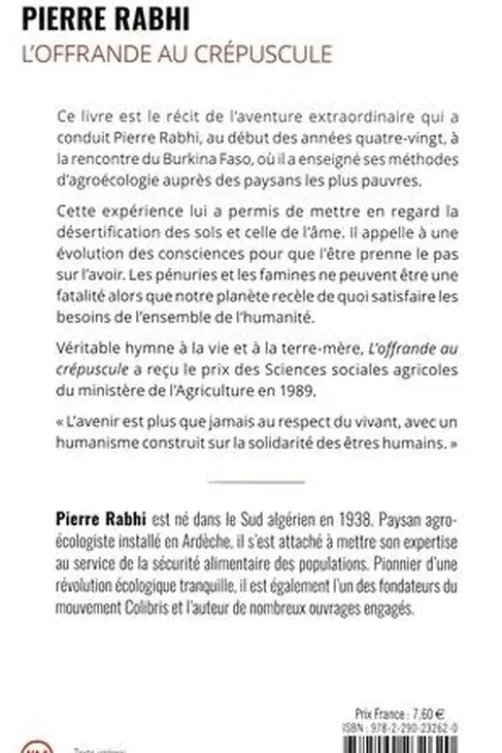 L'offrande au crépuscule. L'Agroécologie : nourrir les hommes et respecter la planète, Pierre Rabhi