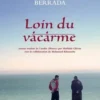 Loin du vacarme, Mohammed Berrada
