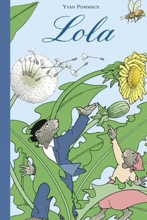 Lola, Yvan Pommaux