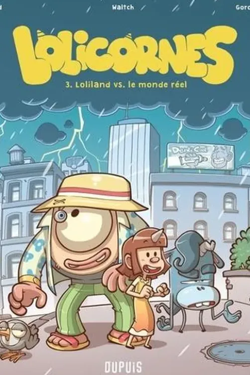 Lolicornes Tome 3 : Loliland versus le monde réel, Ced
