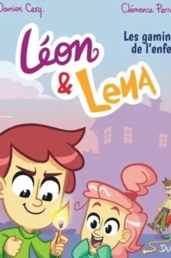 Léon & Lena Tome 1 : Les gamins de l'enfer, Damien Cerq.