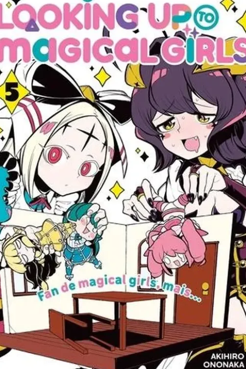Looking up to Magical Girls Tome 5, Akihiro Ononaka