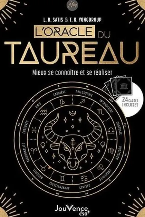 L'oracle du taureau. Mieux se connaître et se réaliser, L.B. Satis