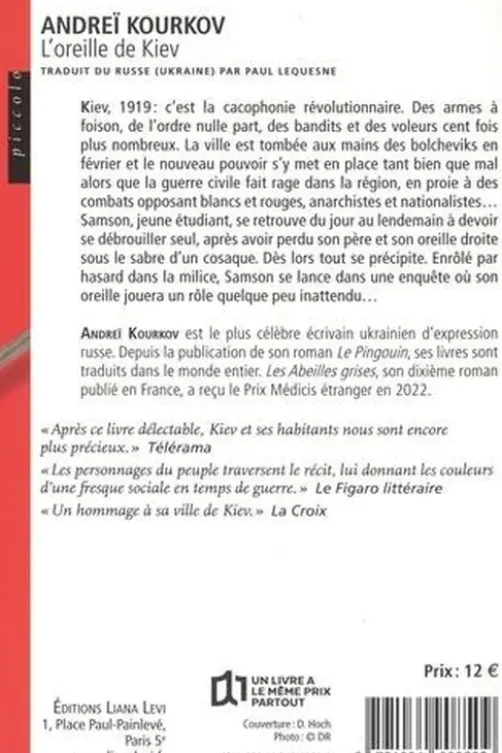 L’oreille de Kiev, Andreï Kourkov
