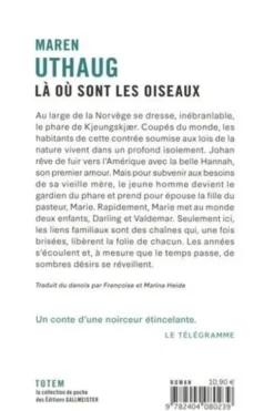 Là où sont les oiseaux, Maren Uthaug