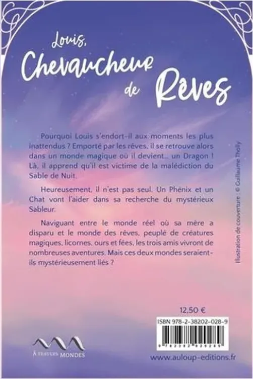Louis, chevaucheur de rêves, Hélène Deguercy