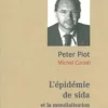 L'épidémie de sida et la mondialisation des risques, Peter Piot