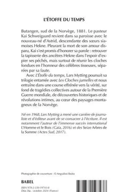 L'étoffe du temps, Lars Mytting
