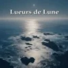 Lueurs de lune, Christine Sergent