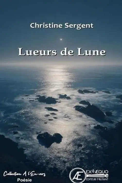 Lueurs de lune, Christine Sergent