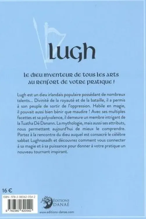 Lugh. Une introduction au dieu aux multiples talents, Morgan Daimler