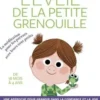L'éveil de la petite grenouille. La méditation pour les parents avec leurs tout-petits, Eline Snel