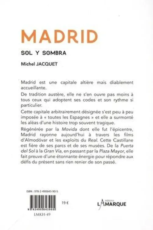 Madrid. Sol y Sombra, Michel Jacquet