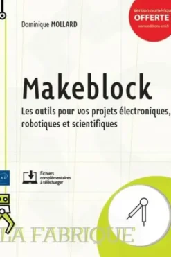 Makeblock, Dominique Mollard