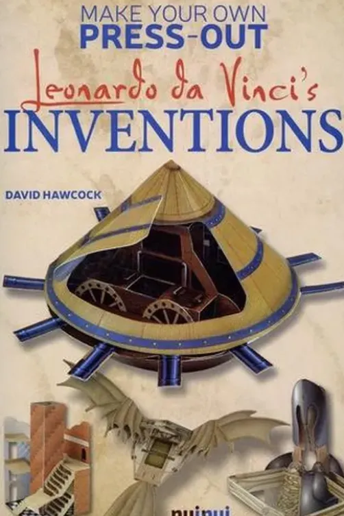 Make Your Own Press-Out : Leonardo Da Vinci's Inventions. Edition en anglais, Katherine Sully