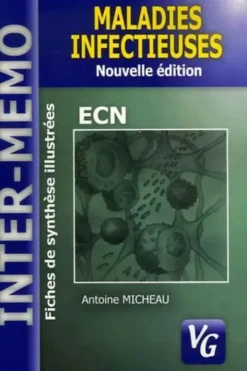 Maladies infectieuses. Conforme au programme de l'internat 2004, Antoine Micheau