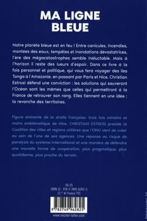 Ma ligne bleu, Christian Estrosi