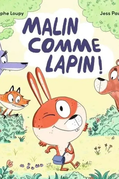 Malin comme Lapin !, Christophe Loupy