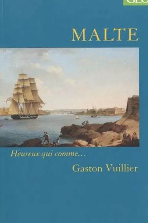 Malte, Gaston Vuillier