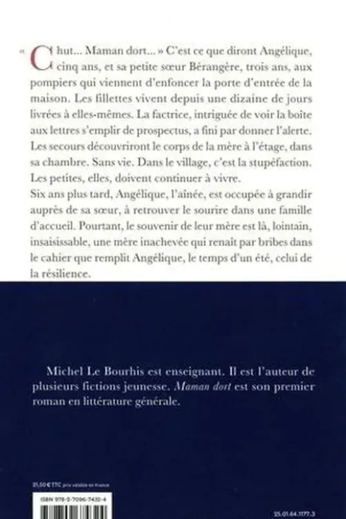 Maman dort, Michel Le Bourhis