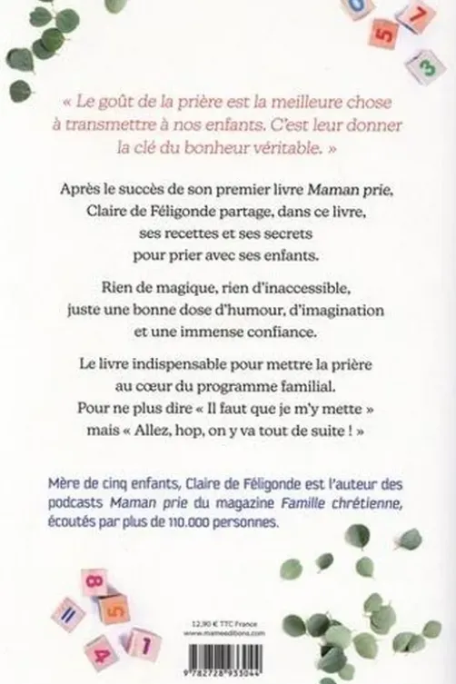 Maman prie avec ses enfants, Claire de Féligonde