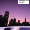 Manhattan Palace, Carole Geneix