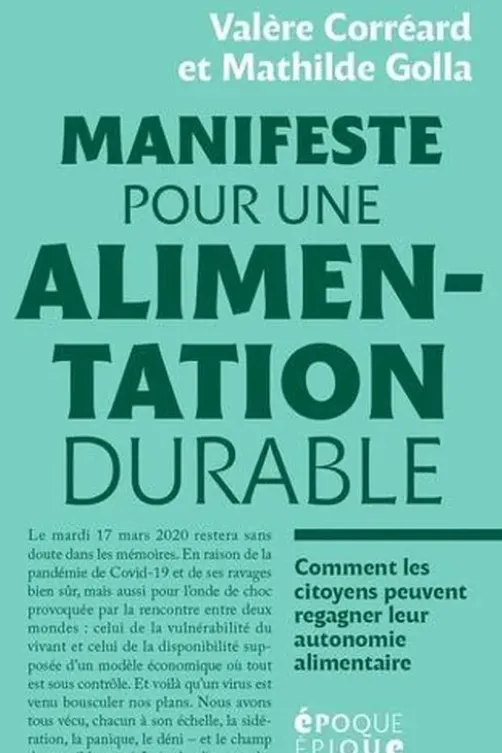 Manifeste pour une alimentation durable, Valère Colléard