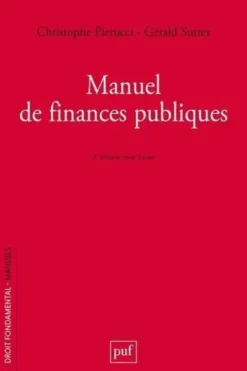 Manuel de finances publiques. 3e édition actualisée, Christophe Pierucci