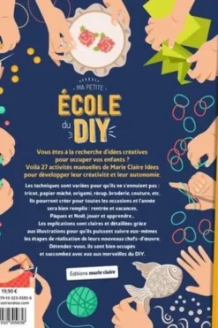 Ma petite école du DIY. 27 projets pour occuper les enfants, Dominique Turbé