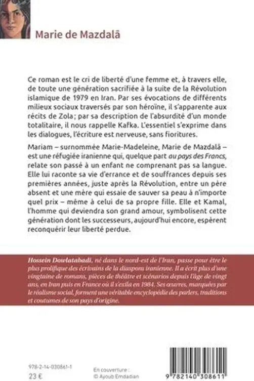 Marie de Mazdala. Une femme au pays des ténèbres, Hossein Dowlatabadi