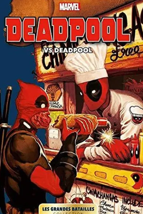 Marvel : Les grandes batailles. Tome 3, Deadpool Vs Deadpool, Panini
