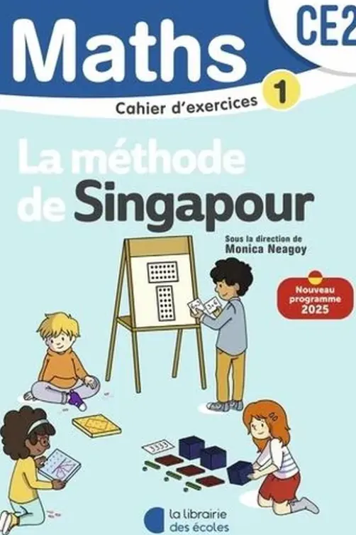 Mathématiques CE2. Cahier d'exercices 1, Edition 2025, Monica Neagoy