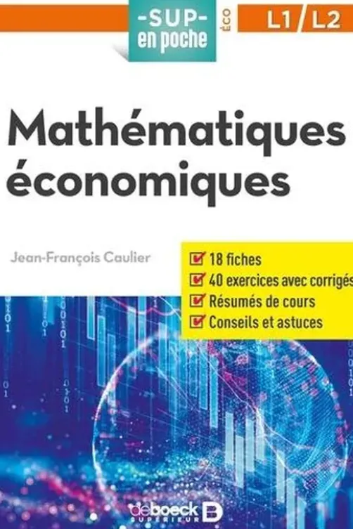 Mathématiques économiques, Jean-François Caulier