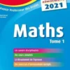 Mathématiques. Epreuve écrite d'admissibilité CRPE Tome 1, Edition 2021, Roland Charnay