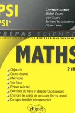Mathématiques PSI/PSI*. 2e édition, Christian Rieffel