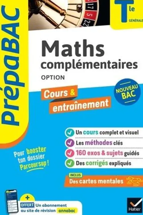 Maths complémentaires (option) Tle générale. Edition 2024, Michel Abadie