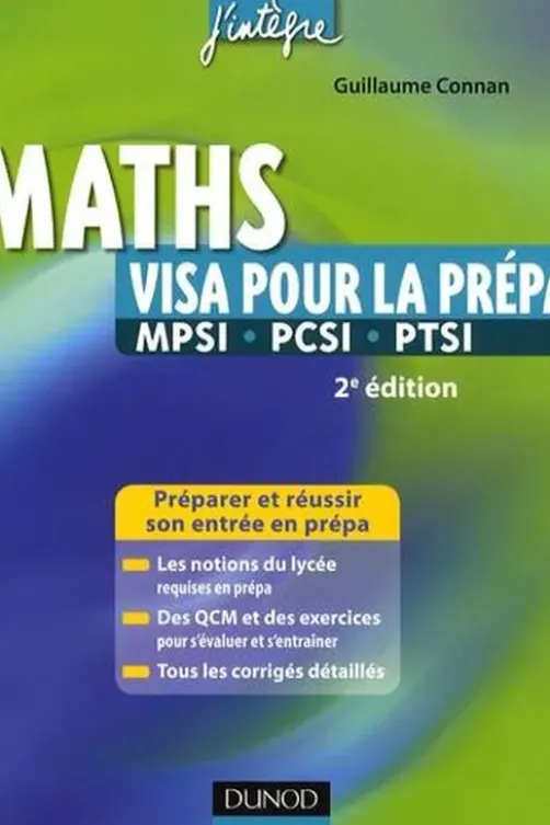 Maths MPSI-PCSI-PTSI. 2e édition, Guillaume Connan